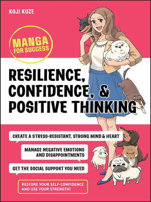 cover image of Resilience, Confidence, and Positive Thinking